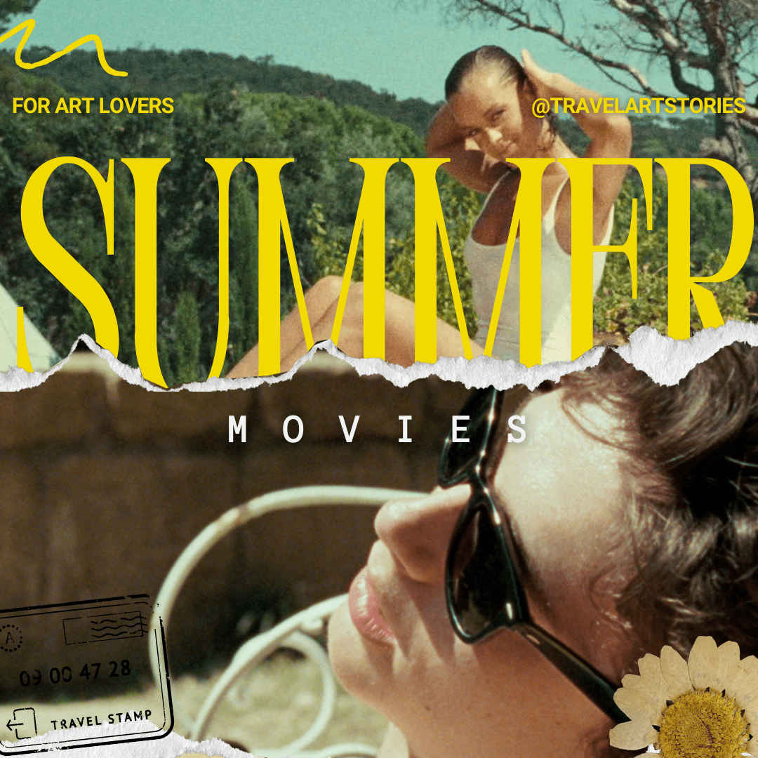 Summer Movies for Art and Travel Lovers